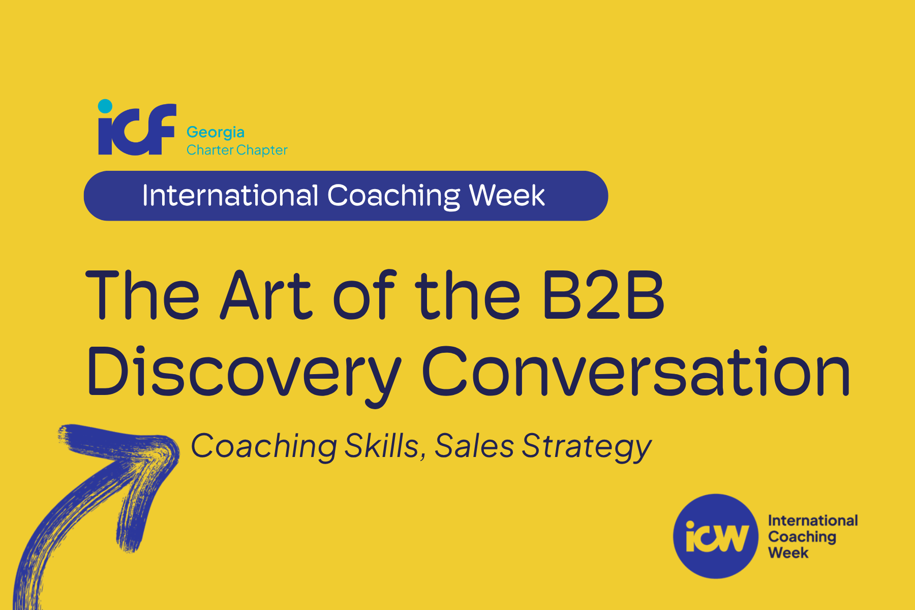 The Art of the B2B Discovery Conversation: Coaching Skills, Sales Strategy