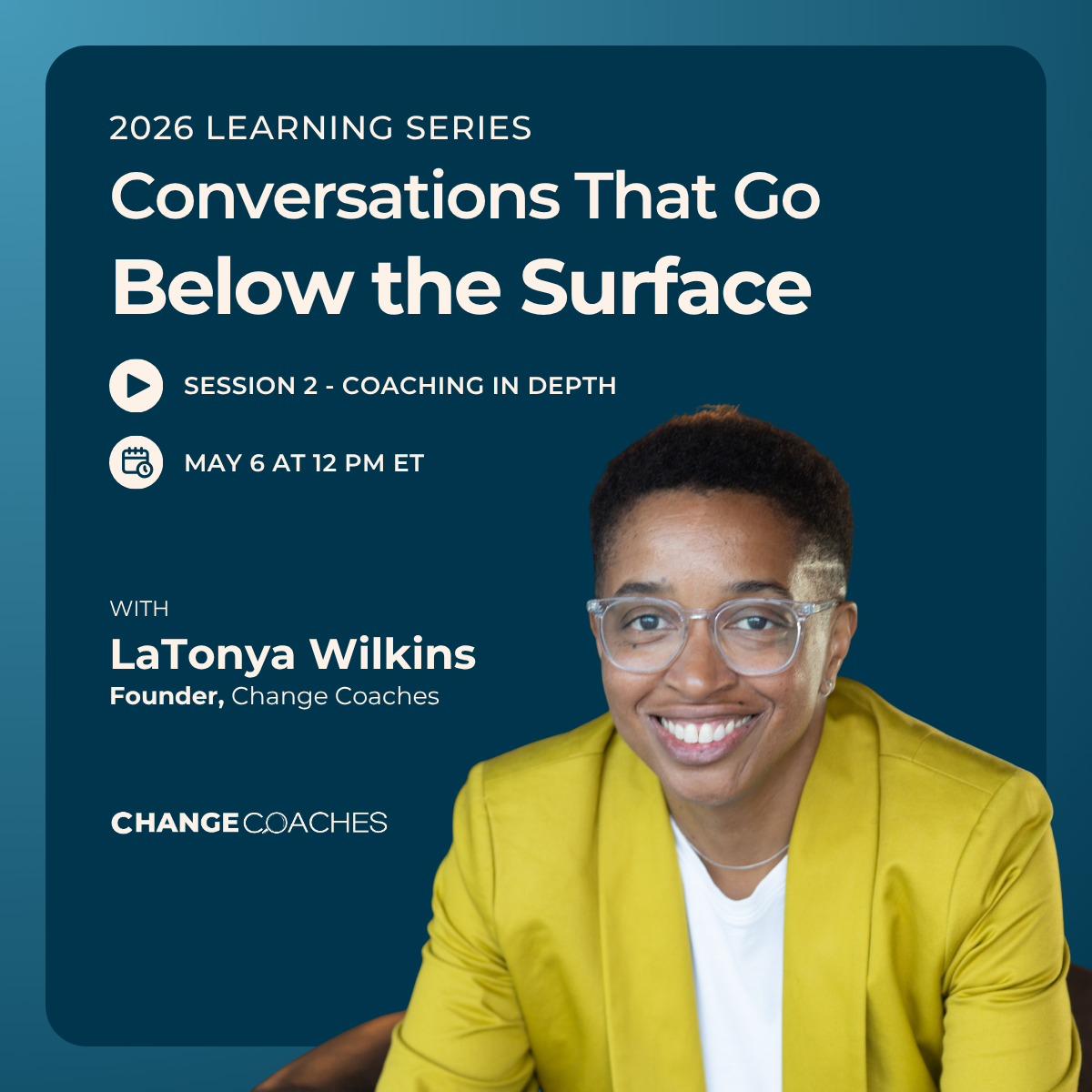 Change Coaches Partner Series: Session 2